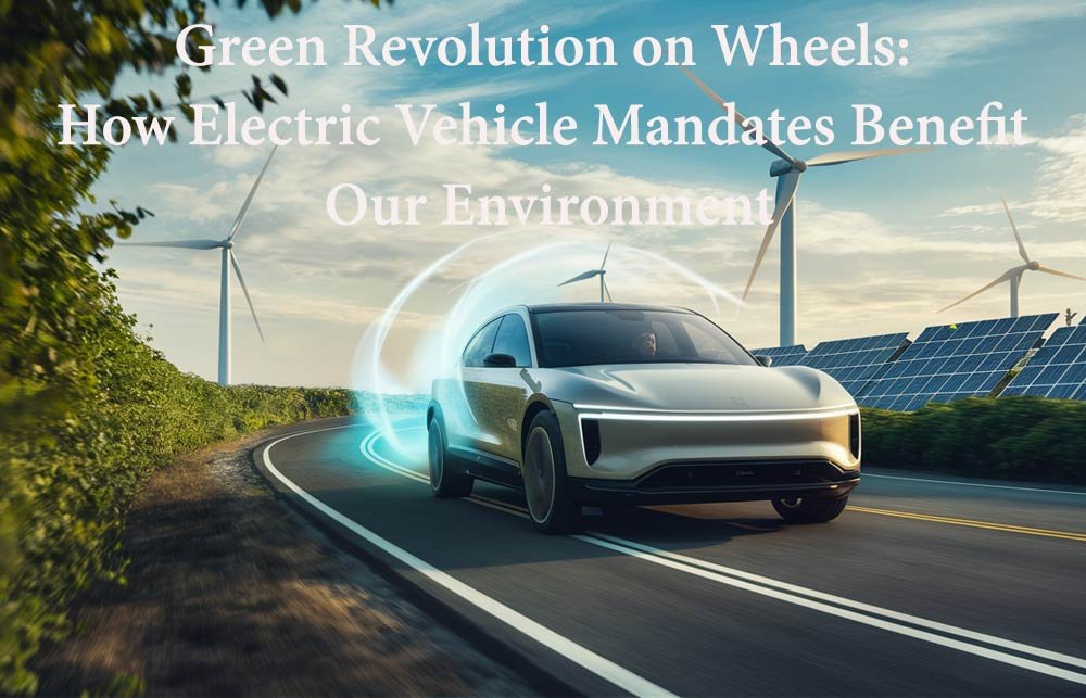 What is the Electric Vehicle Mandate